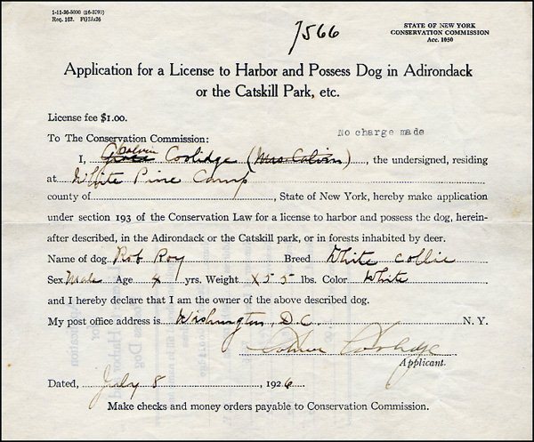 The application for license to possess Rob Roy on park grounds. Yes, the President filled out the application himself. 