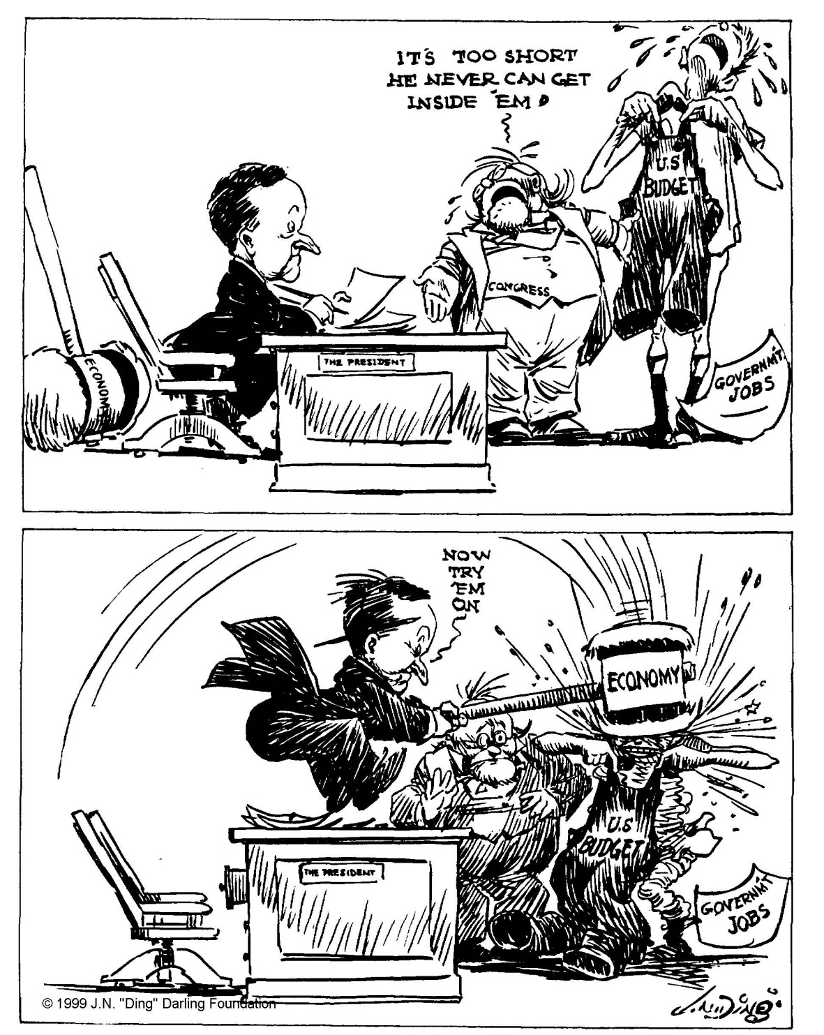 "If the budget is too small for the expenses, cut down the expenses," by "Ding" Darling, Des Moines Register, January 30, 1925. It was at the next meeting in June that year, Coolidge delved into the matter of States and the Federal Budget, "Unfortunately the Federal Government has strayed far afield from its legitimate business. It has trespassed upon fields where there should be no trespass. If we could confine our Federal expenditures to the legitimate obligations and functions of the Federal Government a material reduction would be apparent. But far more important than this would be its effect upon the fabric of our constitutional form of government, which tends to be gradually weakened and undermined by this encroachment. The cure for this is not in our hands. It lies with the people. It will come when they realize the necessity of State assumption of State responsibility. It will come when they realize that the laws under which the Federal Government hands out contributions to the States is placing upon them a double burden of taxation - Federal taxation in the first instance to raise the moneys which the Government donates to the States, and State taxation in the second instance to meet the extravagances of State expenditures which are tempted by the Federal donations."